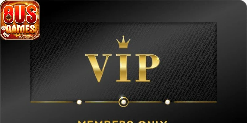 Trải nghiệm người chơi tại ưu đãi VIP 8us